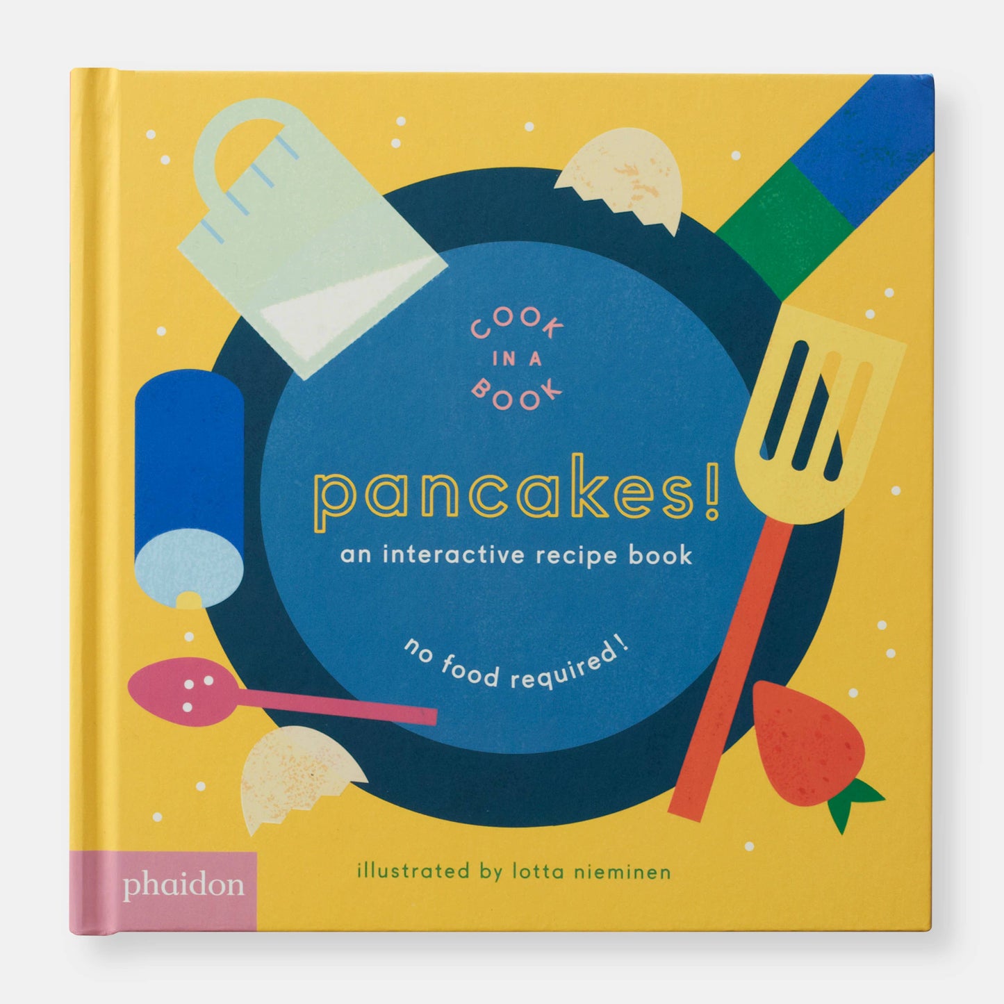 Pancakes!: An Interactive Recipe Book - Savannah Creations