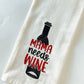Funny Wine Tea Towel